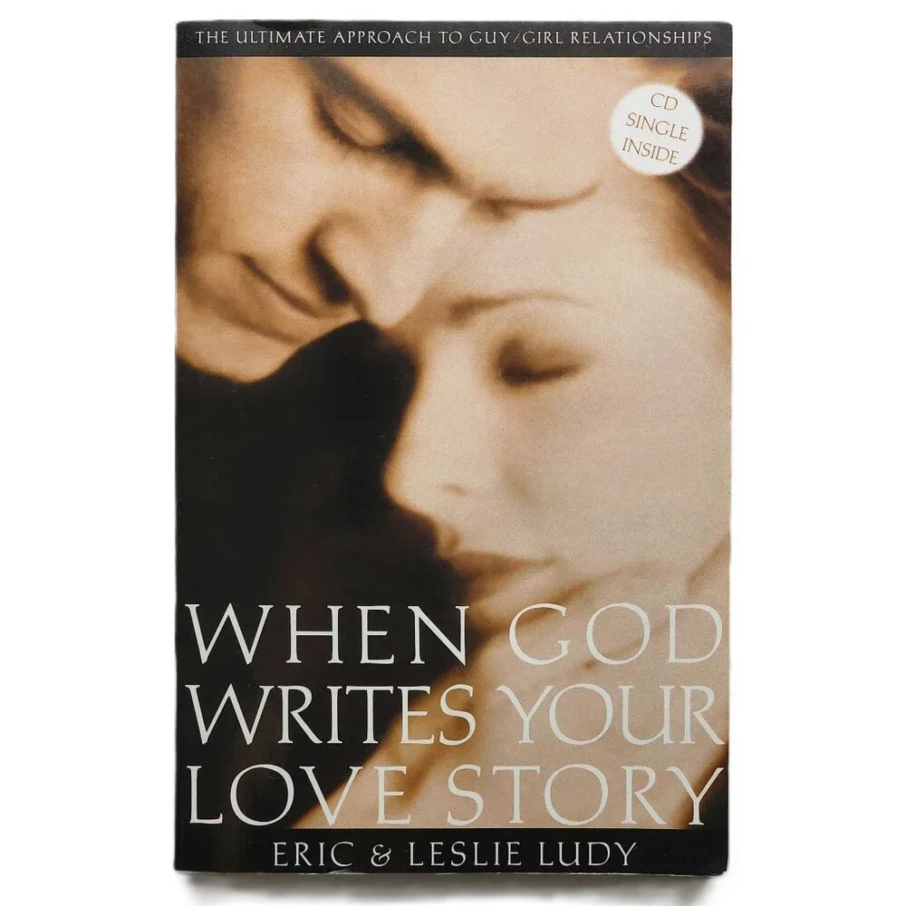 When God Writes Your Love Story with Bonus CD by Eric & Leslie Ludy